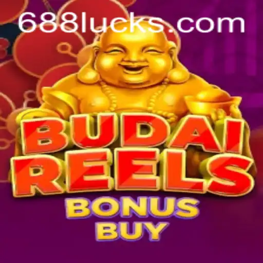 Explore o Fascinante Mundo do BudaiReelsBonusBuy em 688luck.com